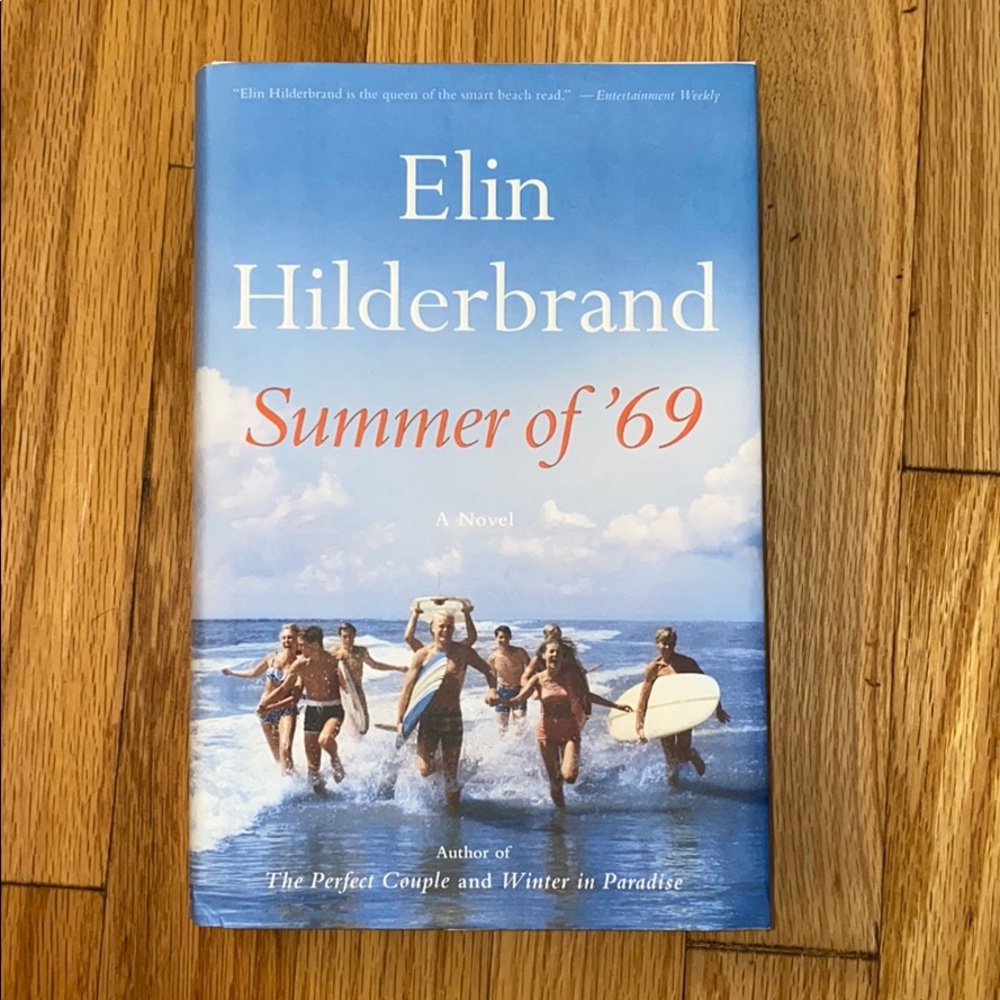 Summer of ‘69 by Elin Hilderbrand